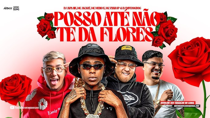 Capa de POSSO ATÉ NÃO TE DAR FLORES
