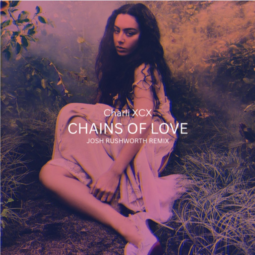 Chains of Love by Charli XCX